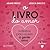 O Livro do Amor - Indiretas para quem a gente ama