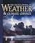 Encyclopedia of Weather and Climate Change: A Complete Visual Guide