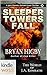 Sleeper Towers Fall (Jack D...