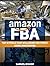 Amazon FBA: Top 10 Tools That Will Bring You Profit Using Amazon FBA (Amazon FBA, Amazon FBA Books, amazon fba business)
