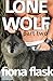 Lone Wolf, Part Two (Alpha Werewolf Shifter Romance)