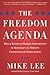 The Freedom Agenda: Why a B...