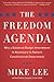 The Freedom Agenda: Why a Balanced Budget Amendment is Necessary to Restore Constitutional Government