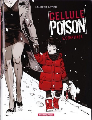 Comptines (cellule poison, #5)