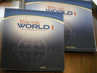 Write with WORLD I, Teacher Edition : Thinking Through Images, Developing Voice, (Paperback)