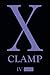 X (3-in-1 Edition), Vol. 4 by Clamp
