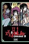 xxxHOLiC Omnibus ...