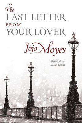The Last Letter from Your Lover