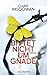 Bittet nicht um Gnade (Paula McGuire, #2)