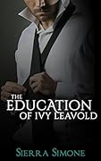 The Education of Ivy Leavold