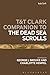T&T Clark Companion to the Dead Sea Scrolls (Bloomsbury Companions)