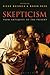 Skepticism: From Antiquity to the Present