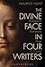 The Divine Face in Four Writers: Shakespeare, Dostoyevsky, Hesse, and C. S. Lewis