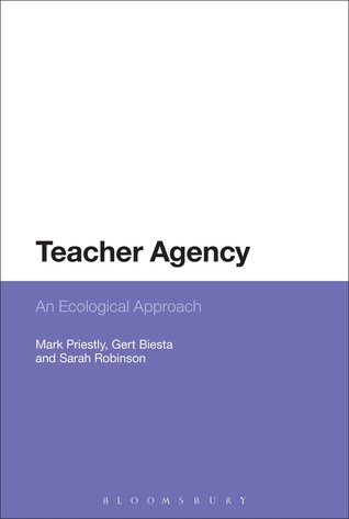 Teacher Agency: An Ecological Approach (Hardcover)