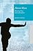 Akram Khan: Dancing New Interculturalism (New World Choreographies)