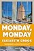 Monday, Monday