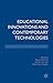 Educational Innovations and Contemporary Technologies: Enhancing Teaching and Learning