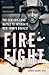 Firefight: The Century-Long...