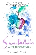 Snow White & the Seven Angels