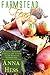 Farmstead Feast: Winter: Delicious, in-season recipes by the author of The Weekend Homesteader