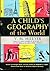 A Child's Geography of the World by V.M. Hillyer