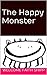 The Happy Monster