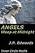 Angels Weep at Midnight
