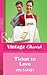 Ticket to Love