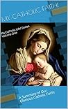 My Catholic Faith!