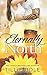 Eternally North (Eternally North, #1)