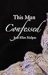This Man Confessed