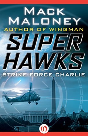 Strike Force Charlie (Superhawks Book 3)