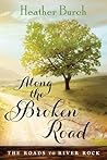 Along the Broken ...