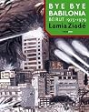 Bye-Bye Babilonia...