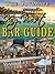 The Ultimate Key West Bar Guide (The Ultimate Bar Guide Series #1)