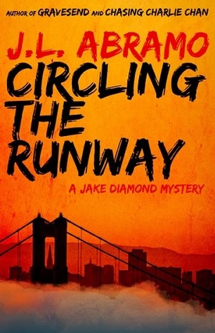 Circling the Runway (Jake Diamond Mysteries Book 4)
