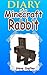 Diary Of A Minecraft Rabbit...
