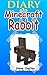 Diary Of A Minecraft Rabbit: An Unofficial Minecraft Book (Minecraft Diaries By Steve Crafter)