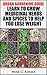 Urban Gardening Guide : Learn To Grow Medicinal Herbs and Spices to Help You Lose Weight (Tips To Built Your Backyard Mini Farming For Self Weight Loss)
