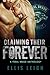 Claiming Their Forever (Fer...