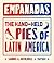 Empanadas: The Hand-Held Pies of Latin America