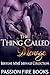 This Thing Called Menage by Passion Fire Books