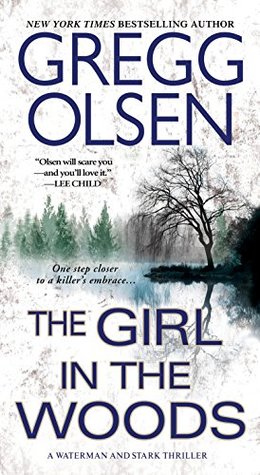 The Girl in the Woods (Waterman and Stark, #1)