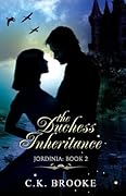 The Duchess Inheritance