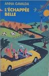 L'Échappée belle
