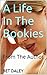 A Life In The Bookies by BET DALEY
