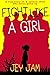 Special Children: Fight like a Girl: The True Story of Special Child who never Gives up