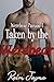 Taken by the Werebear (Werebear Passion 3): (A Shifter, BBW, Romance Erotica)