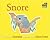Snore