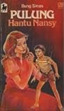 Hantu Nansy (Seri Pulung #3)